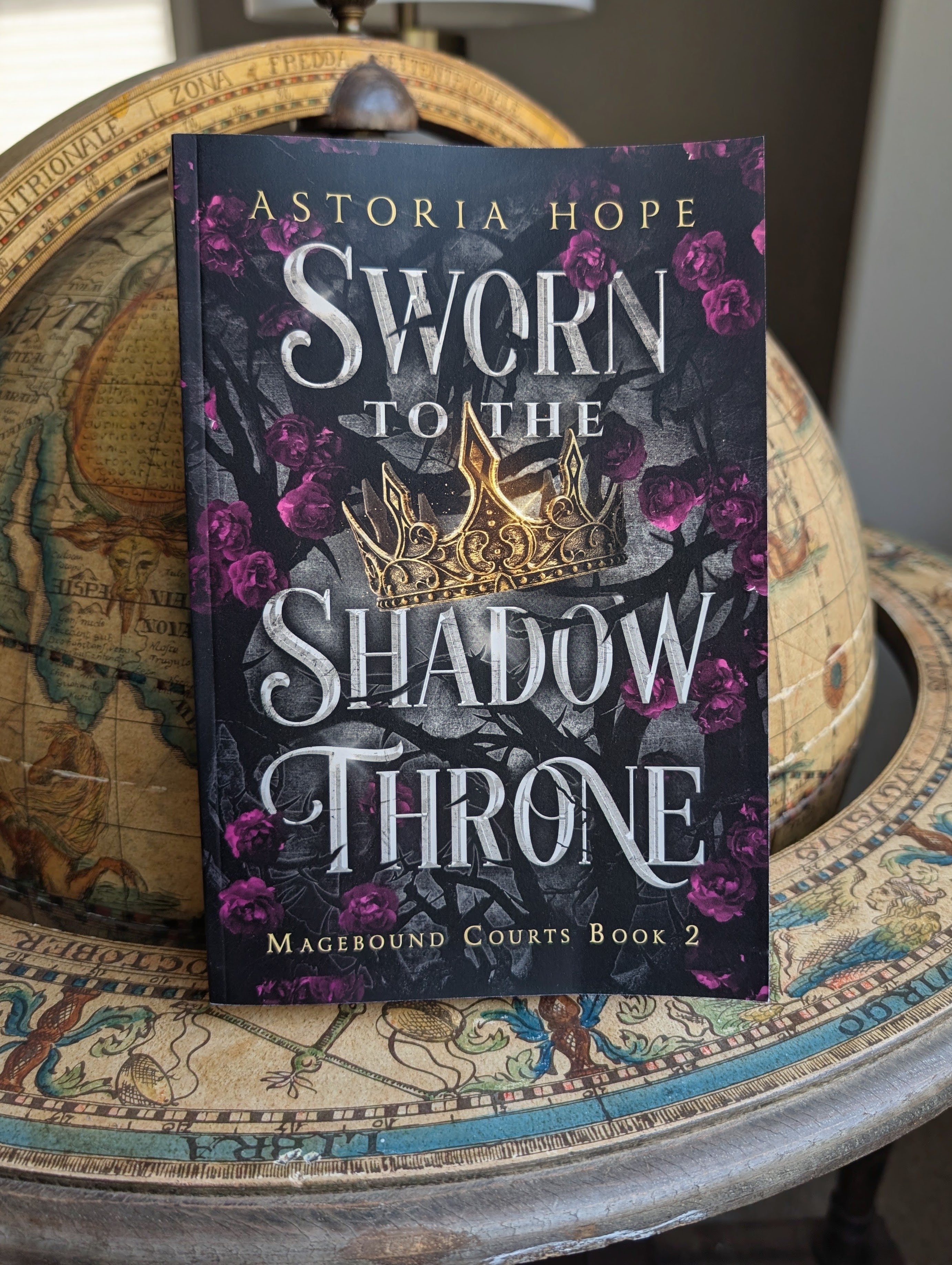 Signed Copy of Sworn to the Shadow Throne